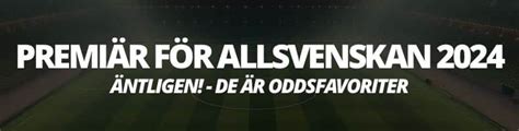 Allsvenskan odds 2024 .